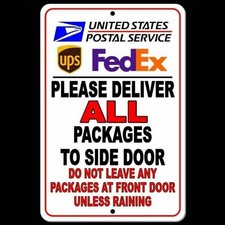 Deliver Packages To Side Do Not Leave Packages At Front Door Sign / Decal
