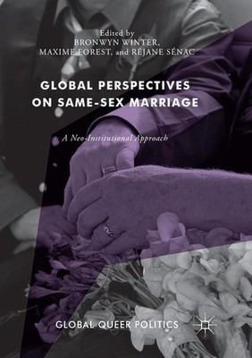 Global Perspectives on Same-Sex Marriage Bronwyn Winter