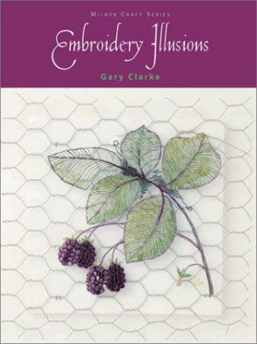 Embroidery Illusions by Gary Clarke HARDBACK - Image 2