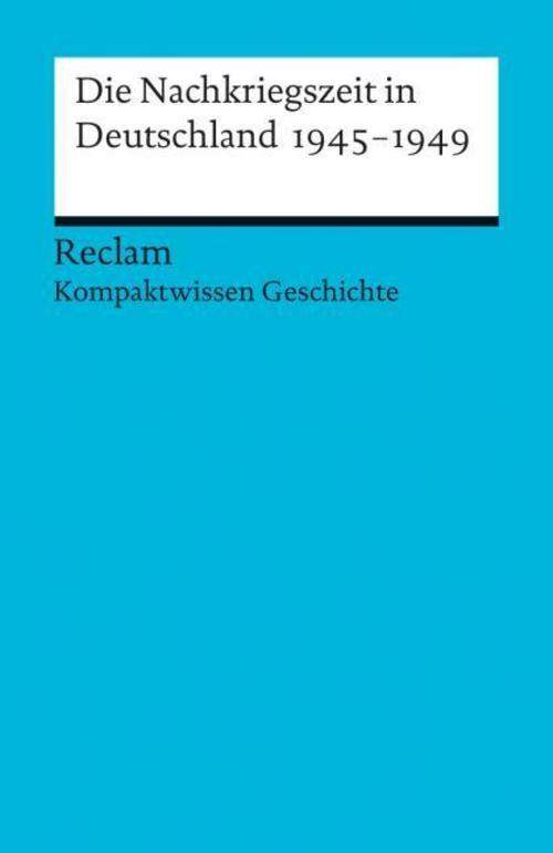 Thumbnail - Die Nachkriegszeit In Deutschland 1945-1949 Peter Adamski