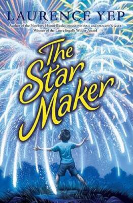The Star Maker - Hardcover By Yep, Laurence - GOOD