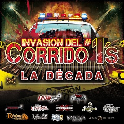 Various Artists Invasion Del Corrido #1's - La Decada (CD)