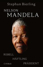 Nelson Mandela | Stephan Bierling | deutsch