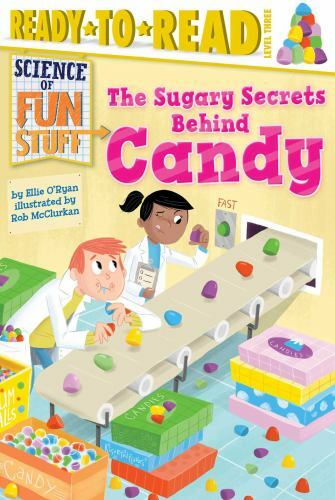 Sweet Secrets of Candy for Kids