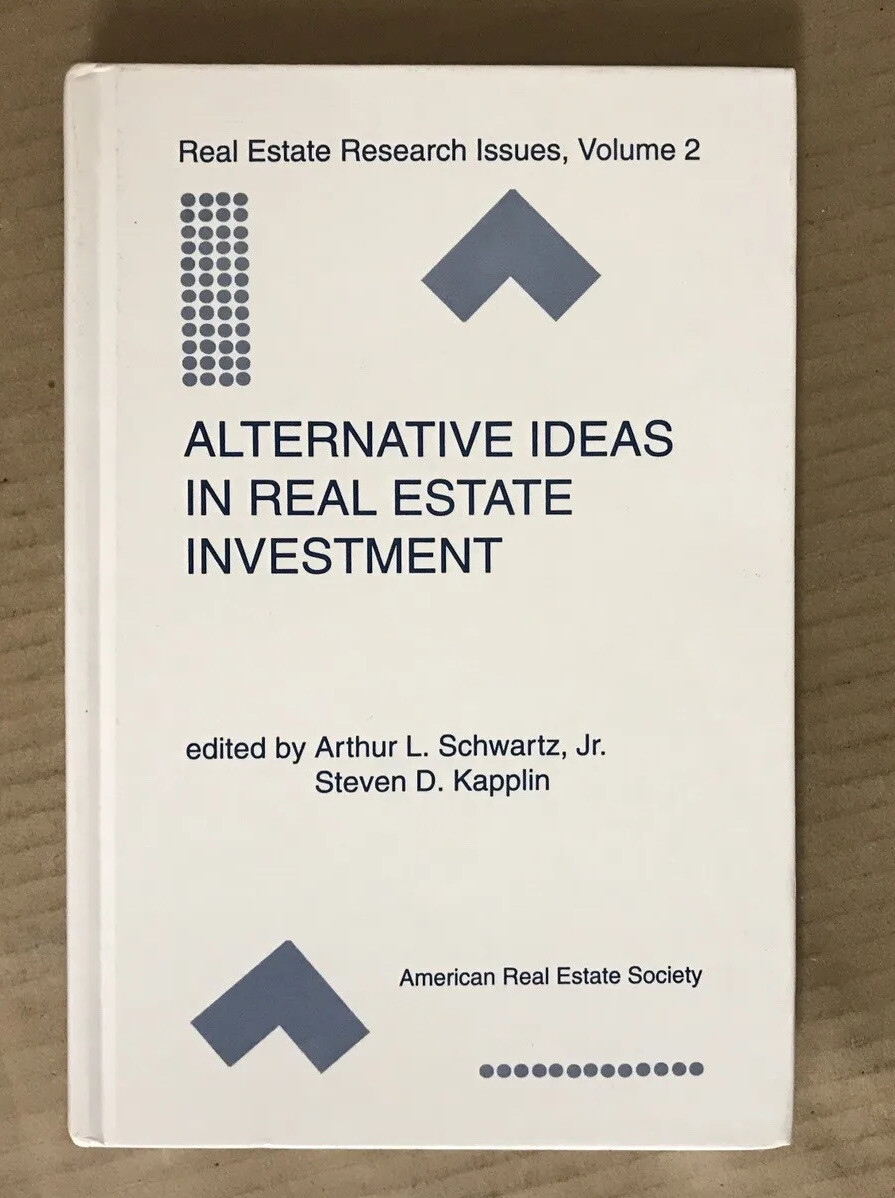 Alternative Ideas in Real Estate Investment - Schwartz / Kapplin - Hardback 1995