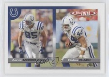 2005 Topps Total Aaron Moorehead Dallas Clark #64 3n1