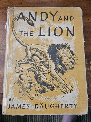 Vintage 1938 Edition Andy and The Lion by James Daugherty Hardcover Book
