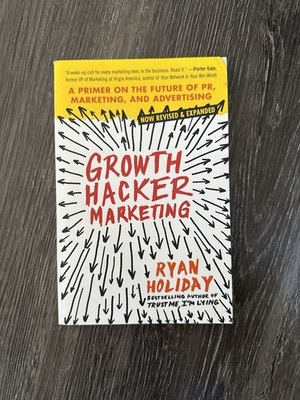 Growth Hacker Marketing by Ryan Holiday 2014 Paperback - Good Condition
