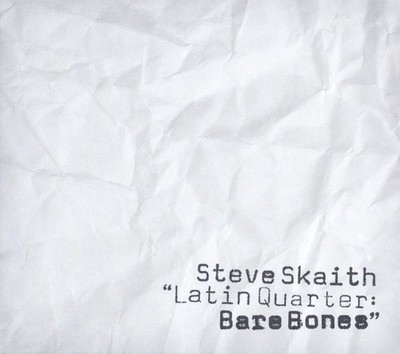 Latin Quarter:bare Bones