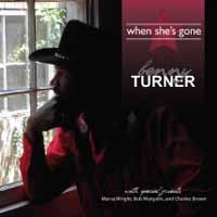 Benny Turner When She's Gone CD New 888295371445