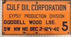 Vintage Porcelain Oil Field Sign - Gulf Oil Corp Gypsy Prod Div Goodell Wood Lse