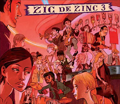 Zic De Zinc 3, Various