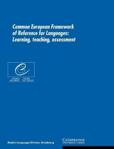 Council of Europe Council Common European Framework of Reference for (Tascabile)