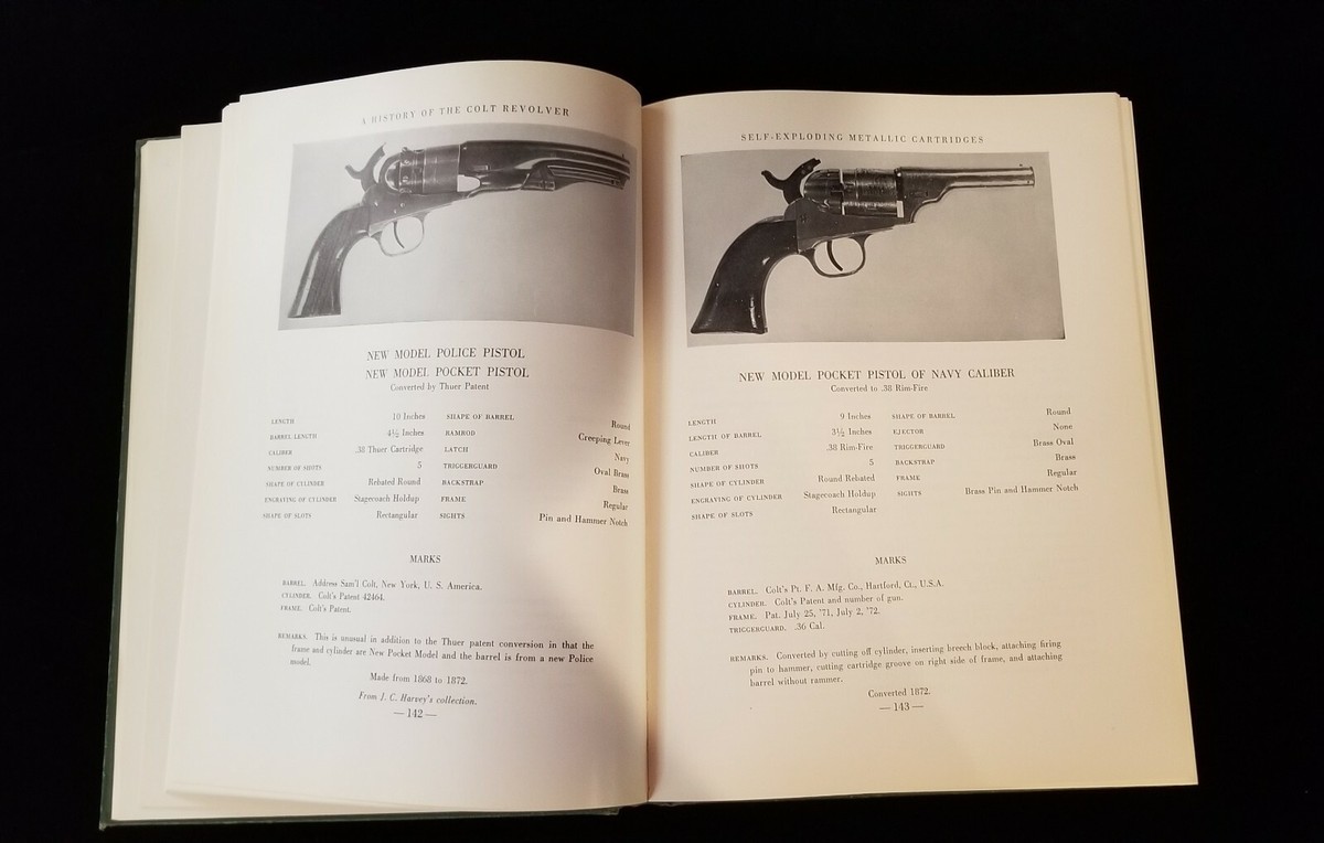 A History of The Colt Revolver 1836-1940 Haven & Belden 1st