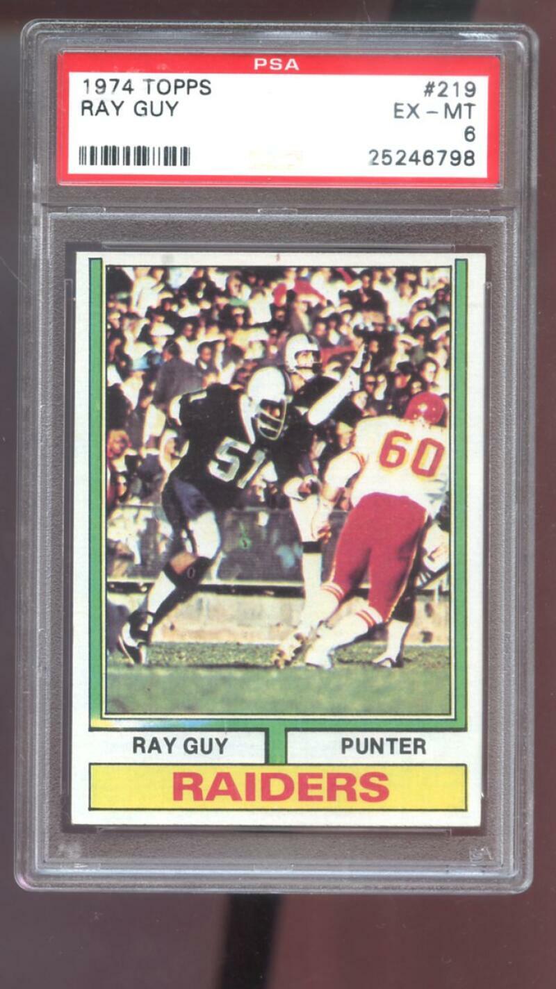 1974 Topps #219 Ray Guy ROOKIE RC PSA 6 Graded Football Card NFL Oakland Raiders