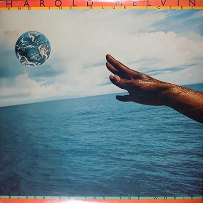 Harold Melvin and the Blue Notes Reaching For The World ABC Vinyl LP