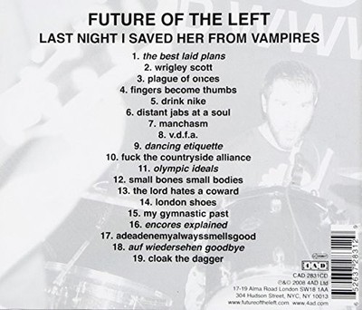 Last Night I Saved Her from Vampires by FUTURE OF THE LEFT [Audio CD]