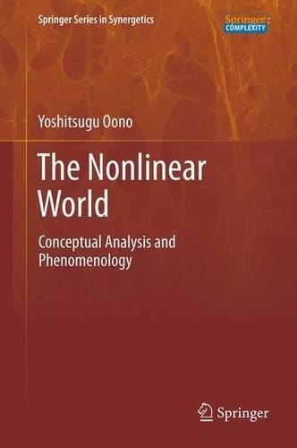 The Nonlinear World - 9784431540281