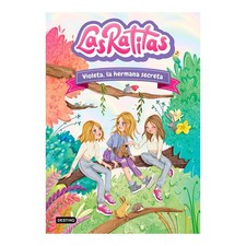 Las Ratitas 12. Violeta, la hermana secreta / The Ratitas 12. Violeta, the Secr,