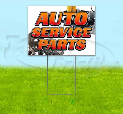 AUTO SERVICE PARTS 18x24 Yard Sign WITH STAKE Corrugated Bandit USA BUSINESS