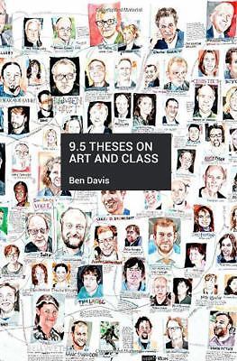 9.5 Theses on Art and Class by 