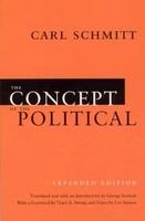The Concept Of The Political - Expanded Edition | Carl Schmitt (U. A.) | Buch