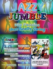 JAZZY JUMBLE: HIP PUZZLES THAT REALLY SWING (JUMBLES) By Tribune Media S...