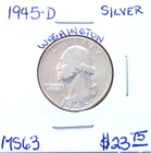 1945 DENVER SILVER WASHINGTON QUARTER IN UNCIRCULATED MINT STATE CONDITION