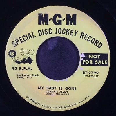 JOHNNIE ALLAN: my baby is gone / lonely days, lonely nights MGM 7'' Single 45 RPM