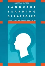 Language Learning Strategies: What ..., Oxford, Rebecca