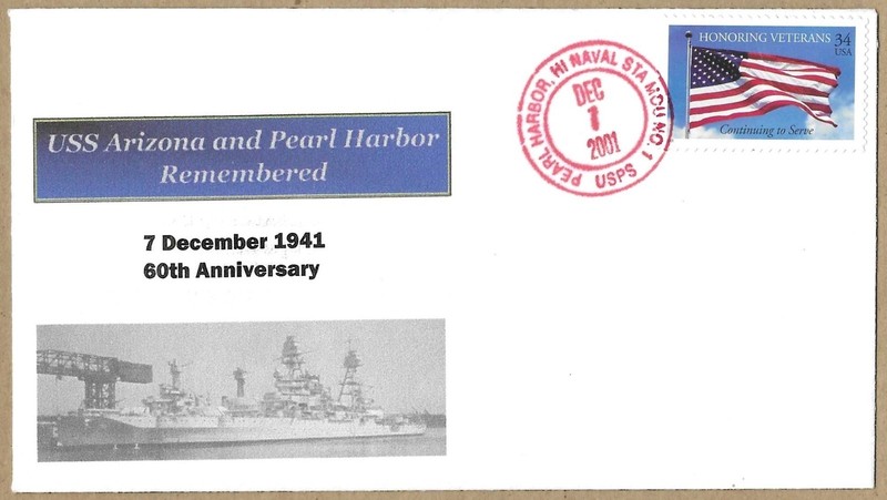 PEARL HARBOR USS ARIZONA BB-39 REMEMBERED 7 DEC 2001 SHOEBOX CACHET