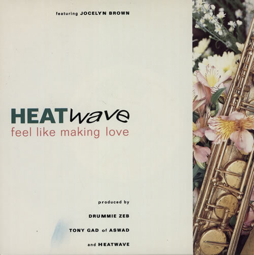 Heatwave Feel Like Making Love UK 7