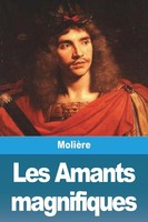Les Amants Magnifiques MolièRe Taschenbuch FranzöSisch 2023 Prodinnova