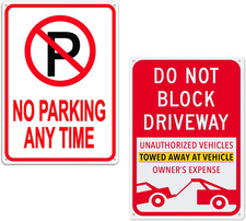 2 Pack No Parking Signs Do Not Block Driveway Signs,Unauthorized Vehicles Towed