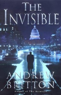 The Invisible (Ryan Kealey) - Hardcover By Britton, Andrew - VERY GOOD