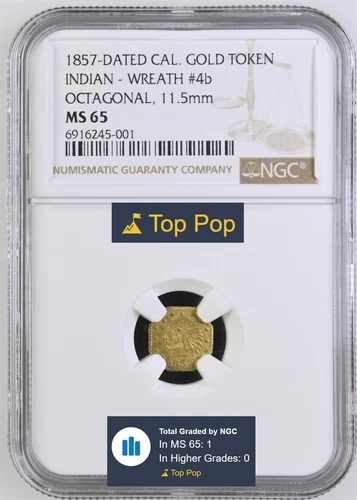 TOP POP! 1857 1/2 CALIFORNIA GOLD, #4b / NGC MS65, FINEST KNOWN! POP 2 R.8