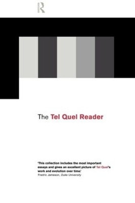 The Tel Quel Reader by Patrick French, Roland-Francois Lack - 9780415157148