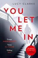 You Let Me In | Lucy Clarke | Taschenbuch | 416 S. | Englisch | 2019