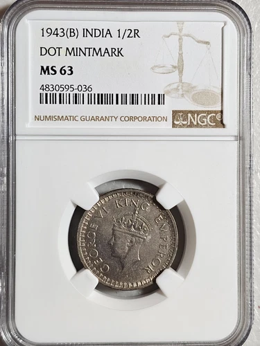 India 1/2 Rupee 1943B Dot Mintmark NGC MS 63