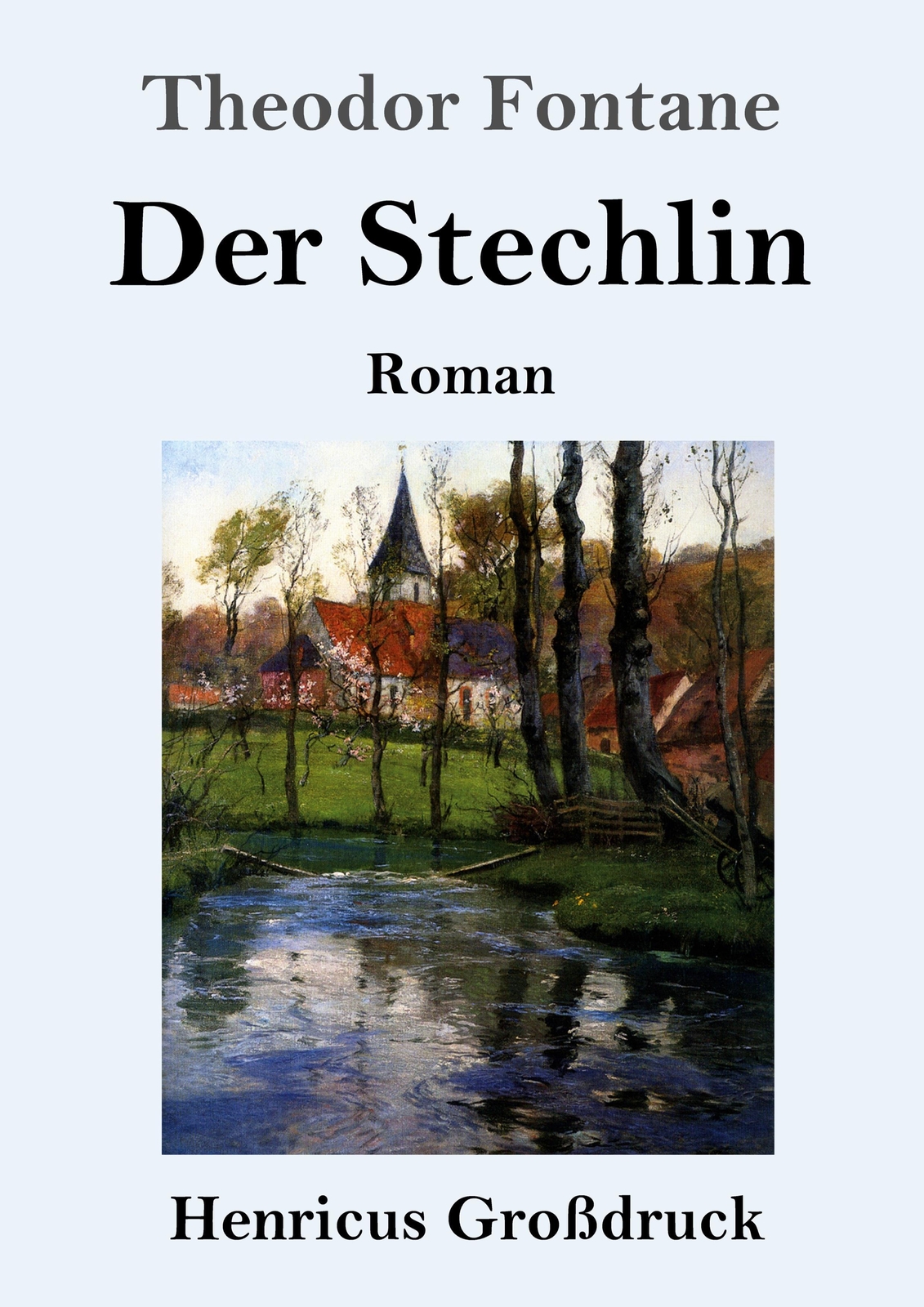 Thumbnail - Der Stechlin (großdruck) | Roman | Theodor Fontane | Deutsch |