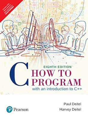 New:C How to Program: With introduction to C++  8th INTL ED 9789353062828