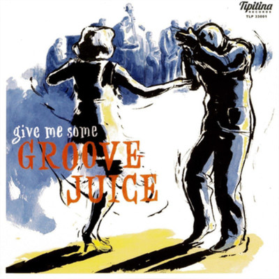 Various Artists Groove Juice: Give Me Some (Vinyl) 10'' Album (US IMPORT)