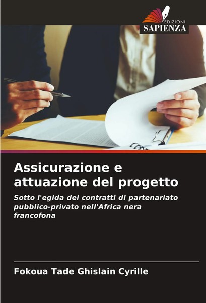 Fokoua Tade Ghislain Cyrille | Assicurazione E Attuazione Del Progetto | Buch-image