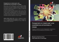 Cooperare E Creare Per Una Coesistenza Armoniosa In Classe Ariza (U. A.) Buch