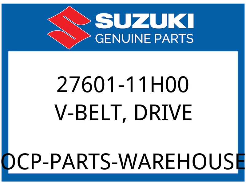 Suzuki OEM Part 27601-11H00 V-BELT, DRIVE