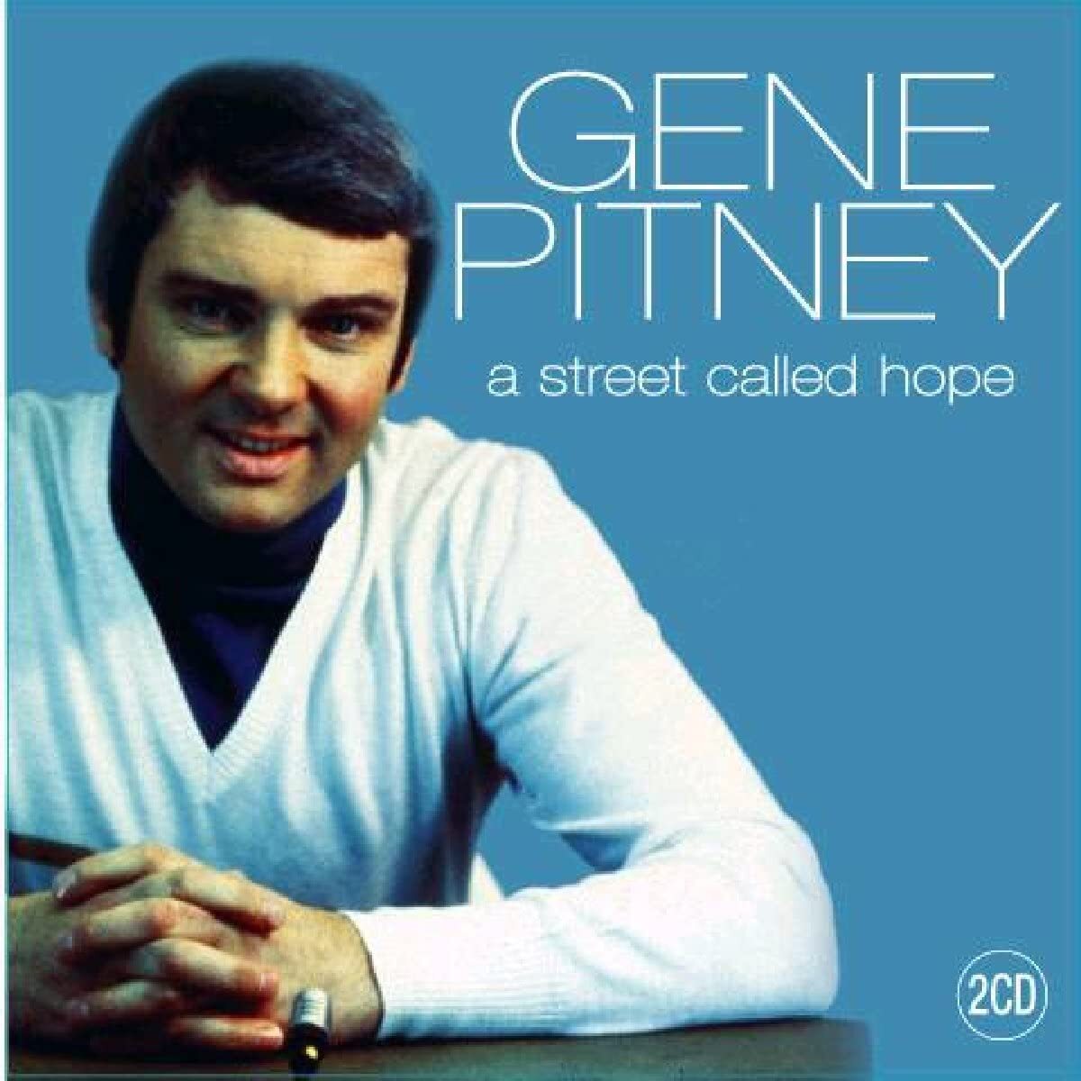 Gene Pitney - A Street Called Hope (2004)  2CD  NEW/SEALED  SPEEDYPOST