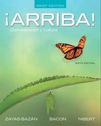 ARRIBA!: COMUNICACION Y CULTURA, BRIEF EDITION 6TH (SIXTH) By Eduardo