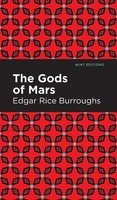 The Gods Of Mars | Edgar Rice Burroughs | Buch | Gebunden | Englisch | 2021