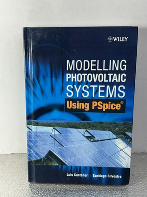 #ad Modelling Photovoltaic Systems Using PSpice by Santiago Silvestre English Hard $120.00