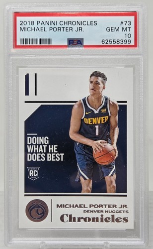 2018 Chronicles MICHAEL PORTER JR. Rookie Card PSA 10 Gem Mint